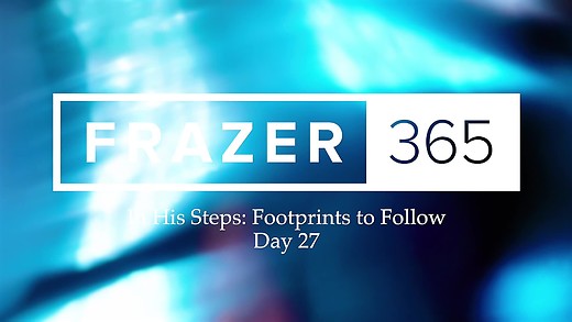 IHS | Footprints to follow - Day 27