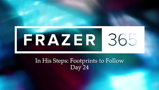 IHS | Footprints to follow - Day 24