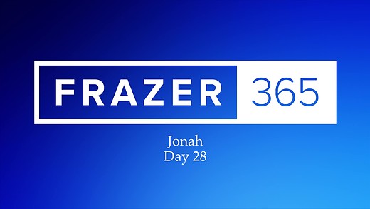 Jonah - Day 28