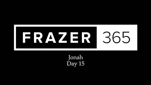 Jonah - Day 15