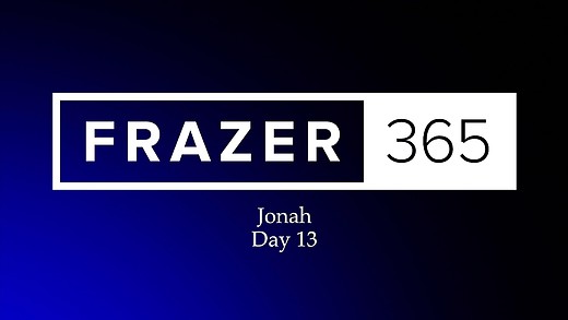 Jonah - Day 13