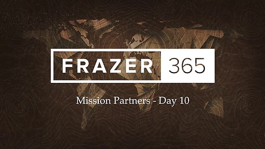 Mission Day Partners 10 - Blair Brendle Part 2