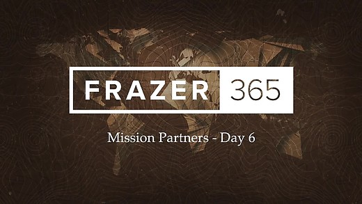 Mission Partners Day 6  - The McWhorters Part 2