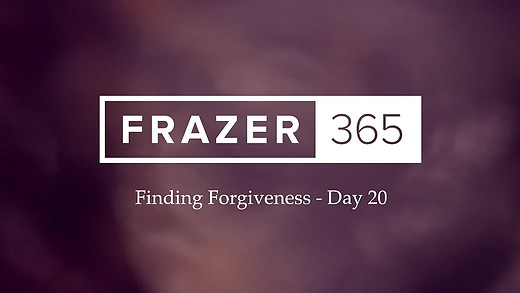 Finding Forgiveness - Day 20