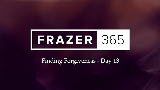Finding Forgiveness - Day 13