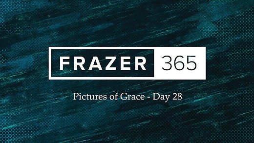 Pictures of Grace - Day 28