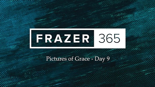 Pictures of Grace - Day 09