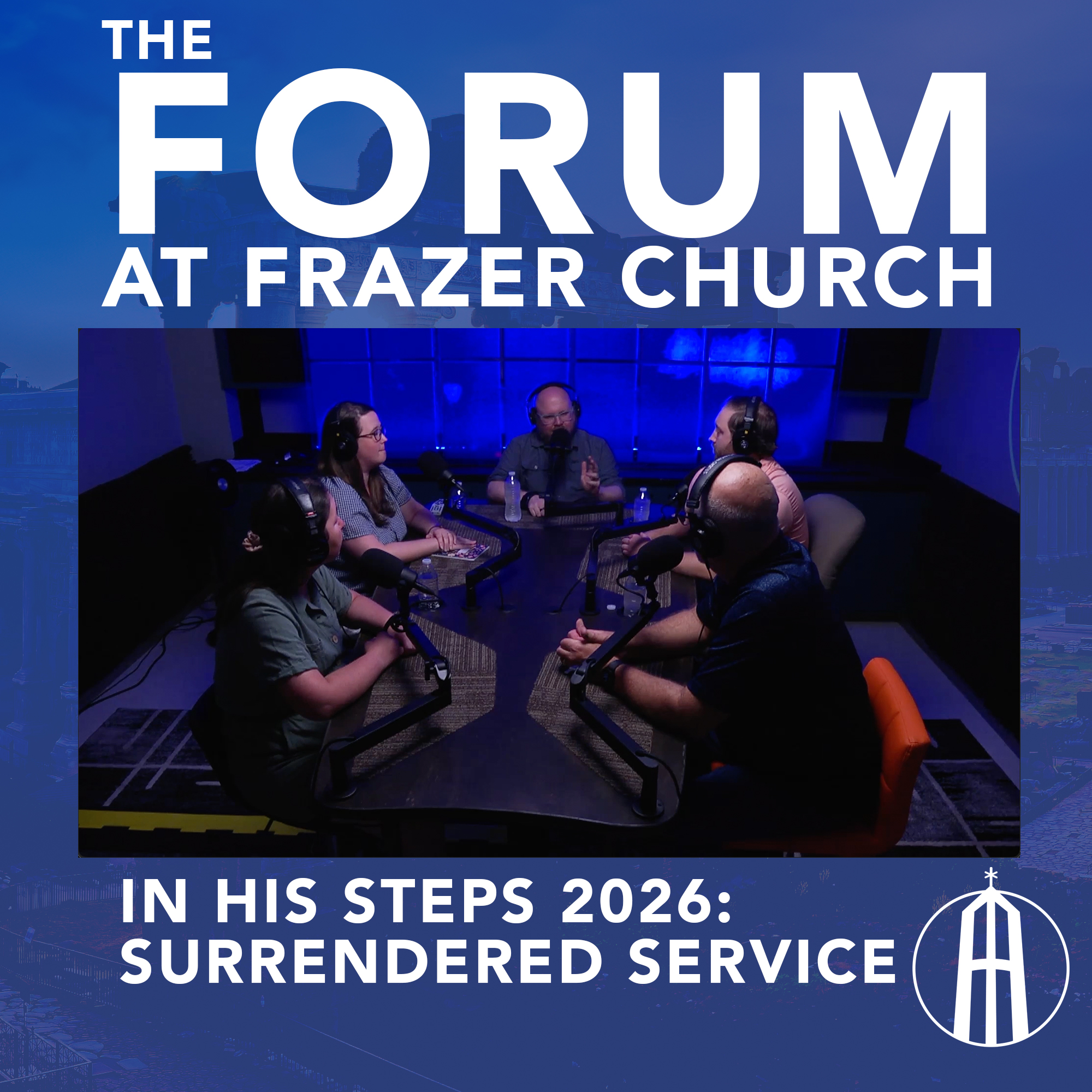 Surrendered Service: In His Steps 2026