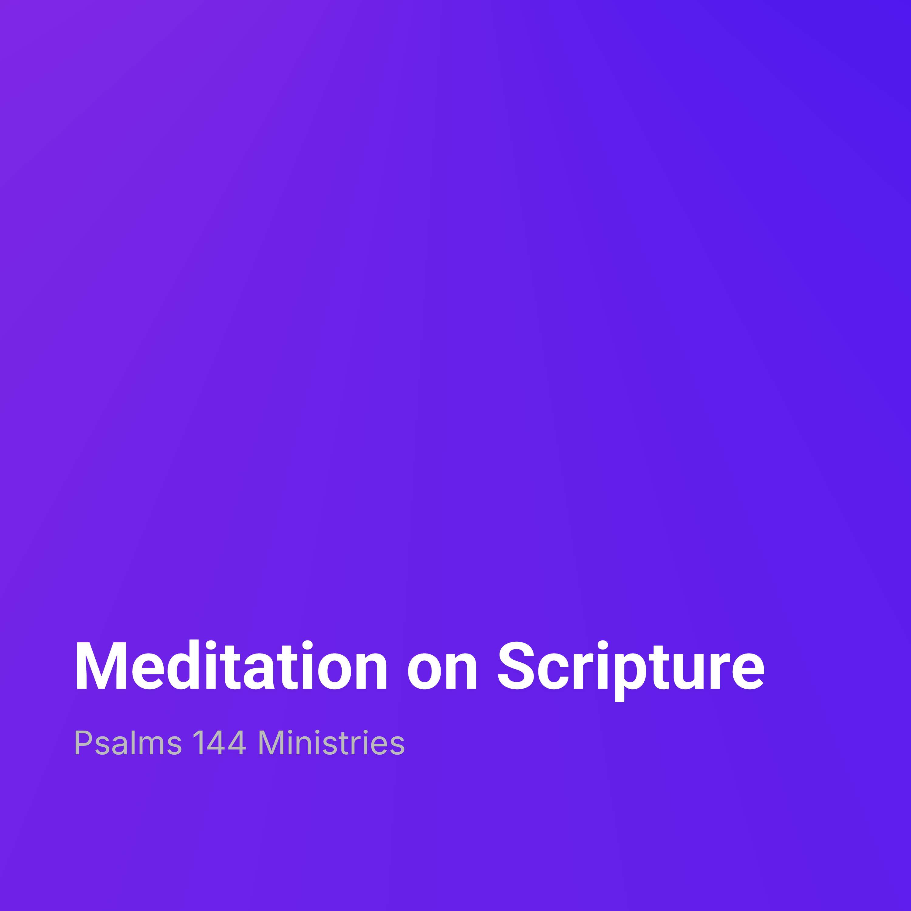Meditation on Scripture