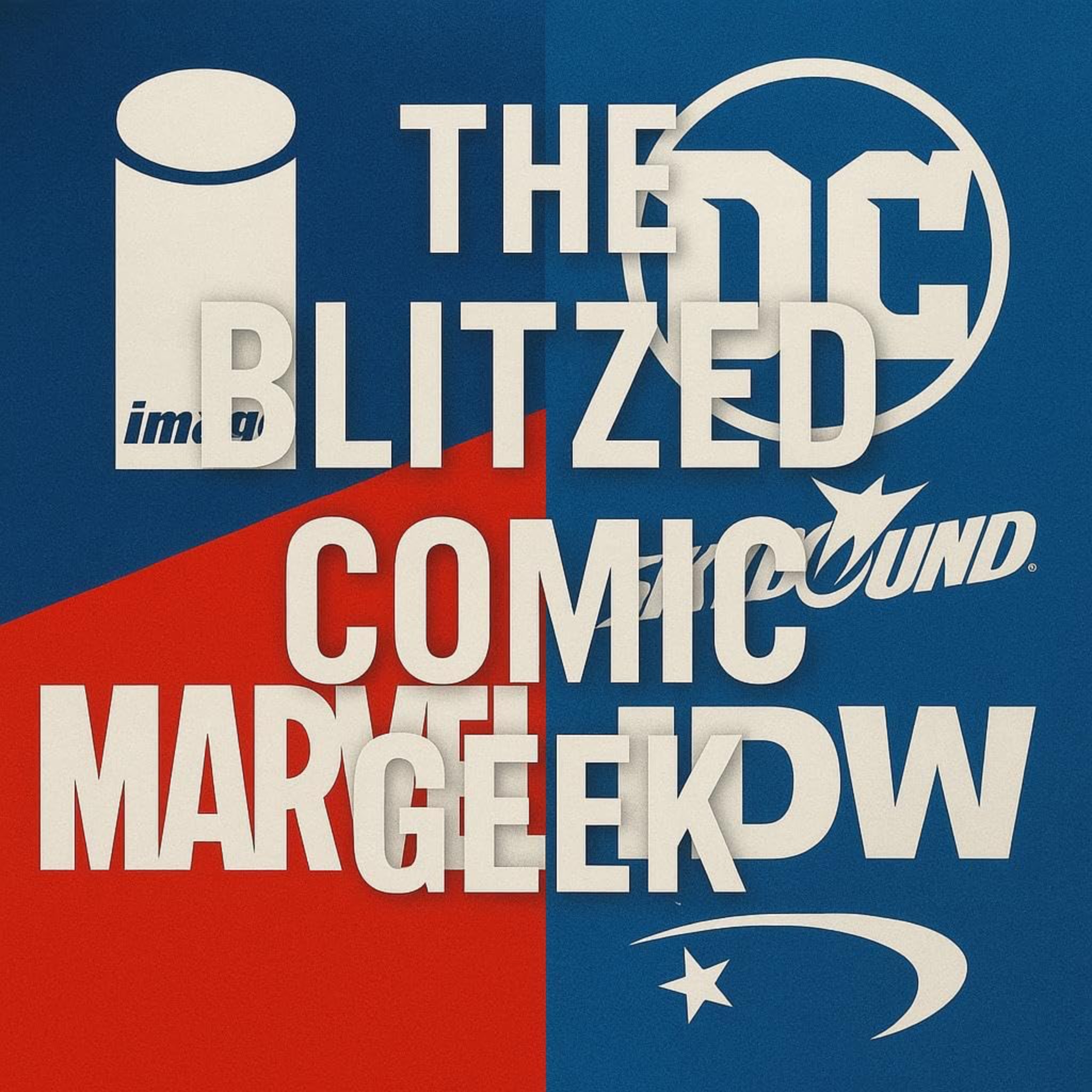 The Blitzed Comic Geek cover art