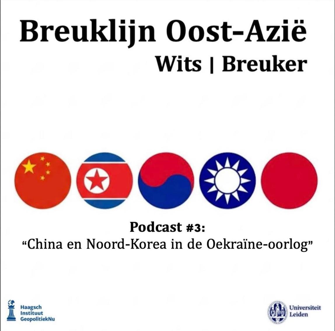 Breuklijn s01e03 China en Noord-Korea in de Oekraïne-oorlog