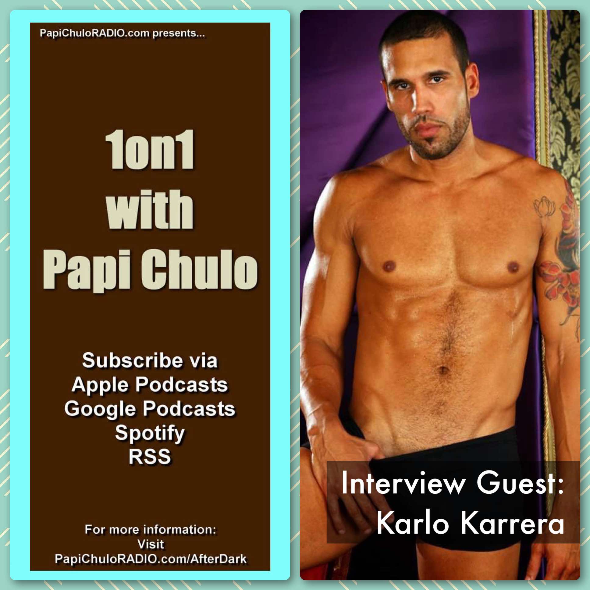 1on1 with Papi Chulo – Special Guest: KARLO KARRERA [December 7, 2014]