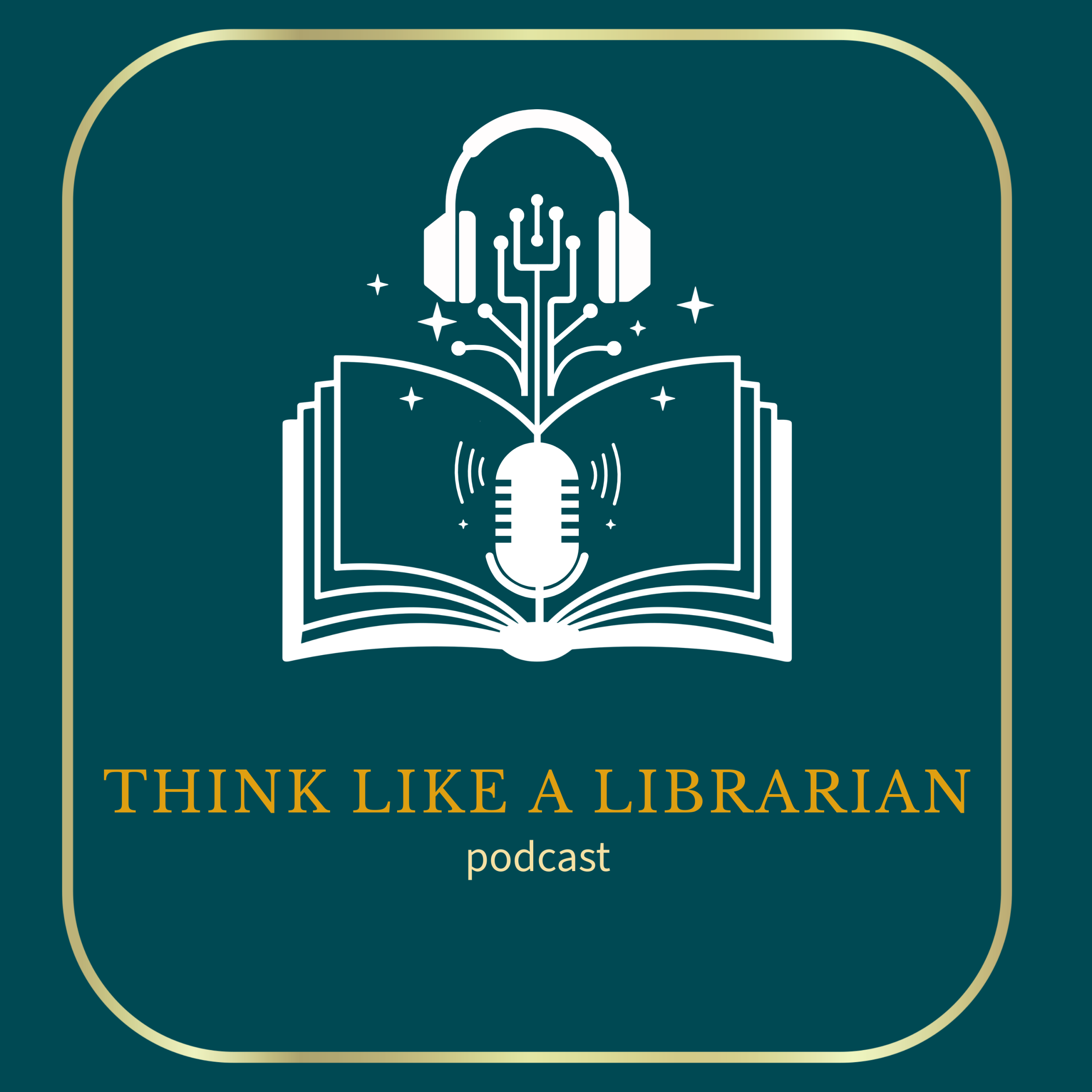 Think Like a Librarian Podcast podcast artwork