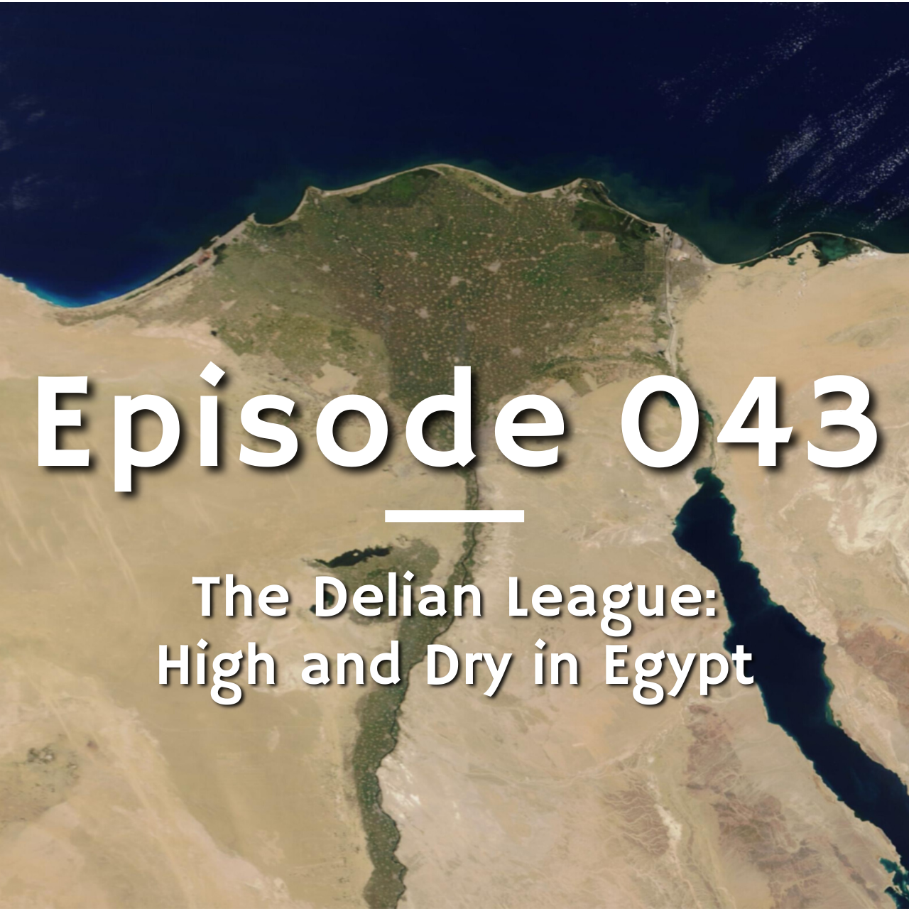 043 - The Delian League: High and Dry in Egypt