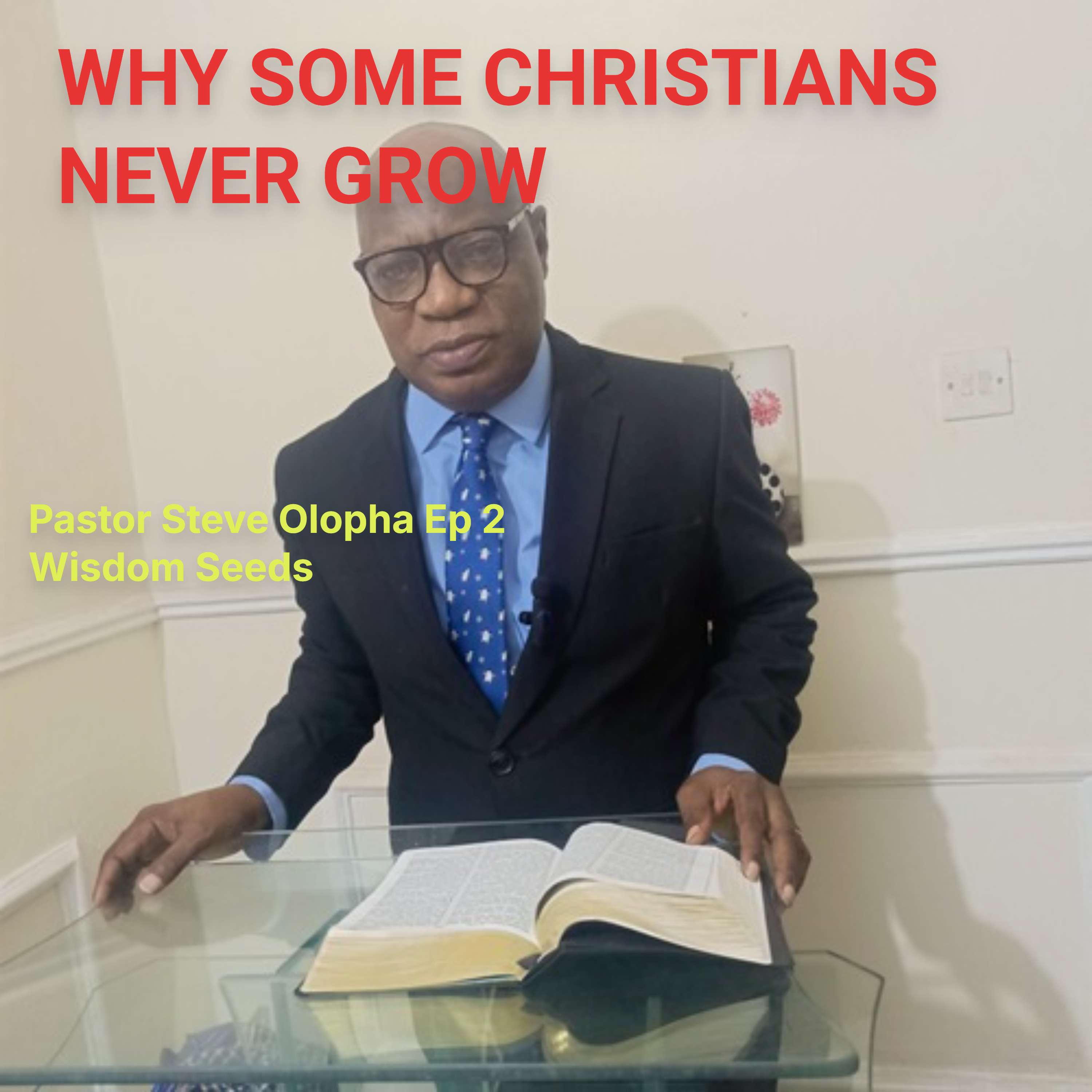 Why Some Christians Never Grow Spiritually