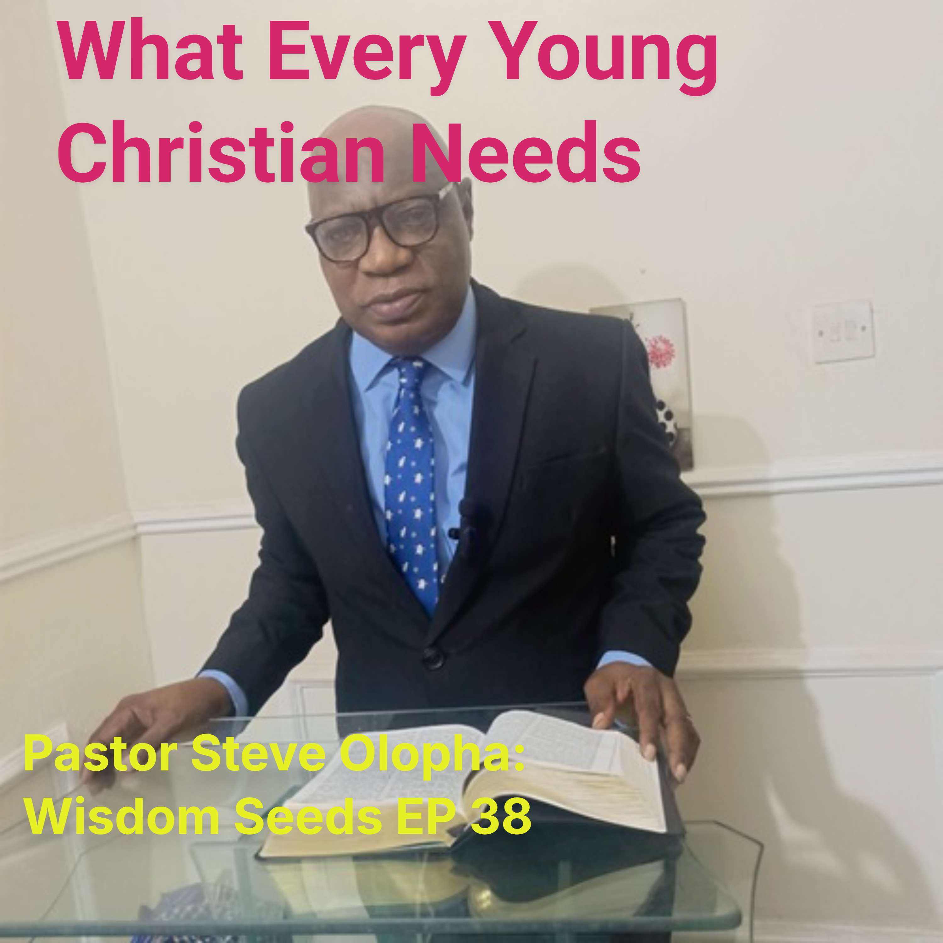 What Every Young Christian Needs to Know