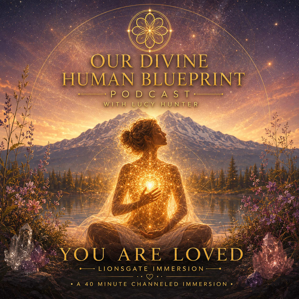 You Are Loved - Channeled Lionsgate Immersion episode artwork