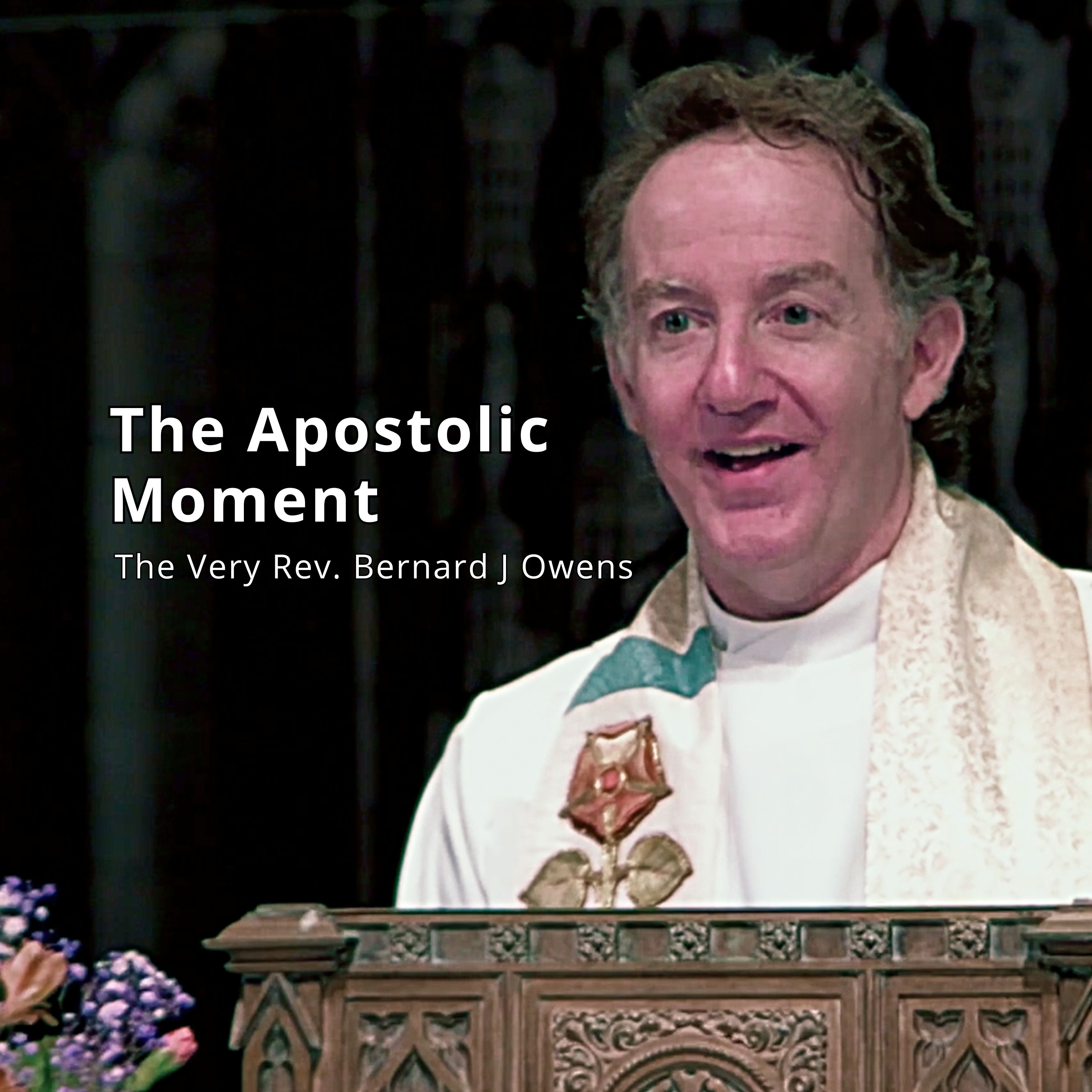 The Apostolic Moment