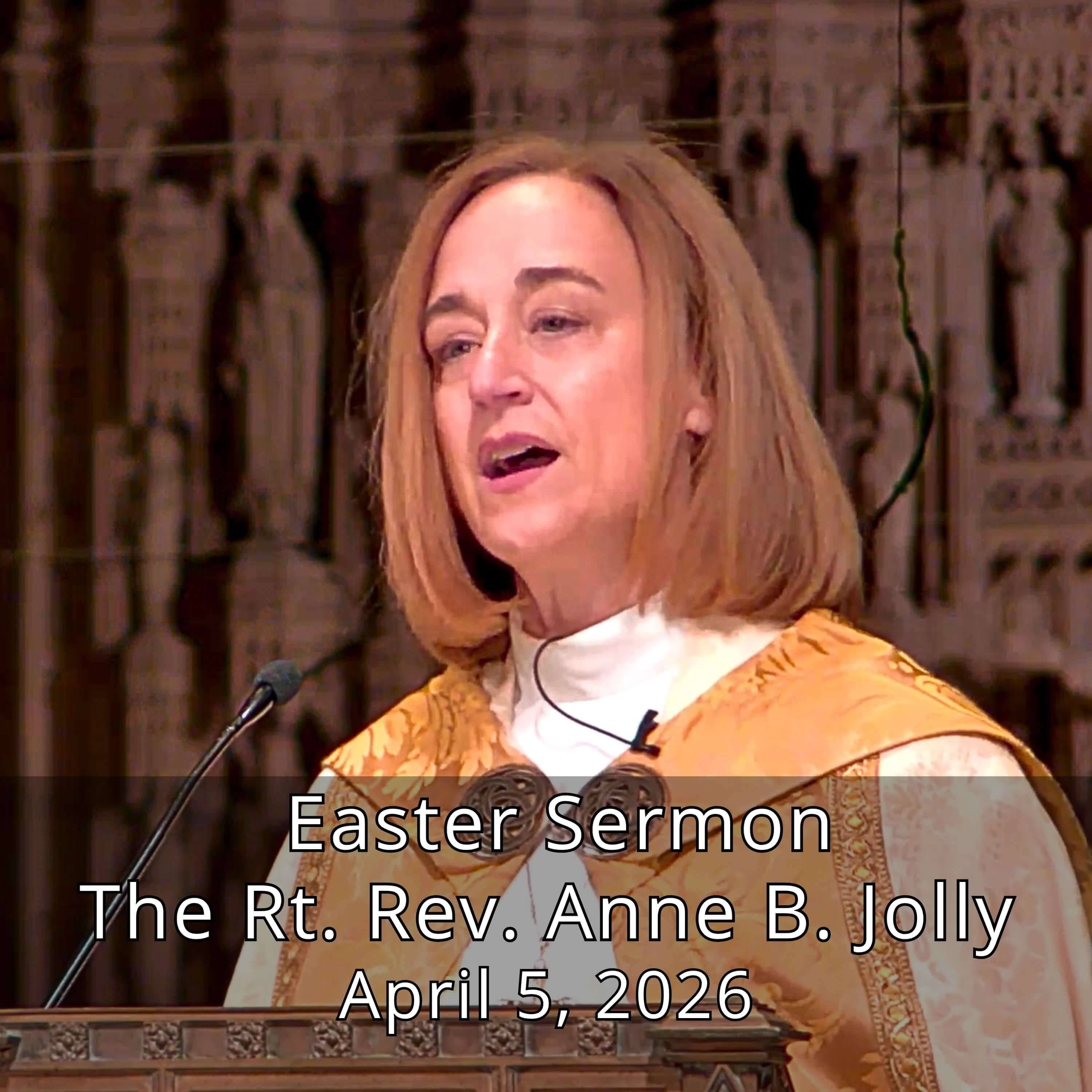 Bishop Anne B. Jolly’s Easter Sermon