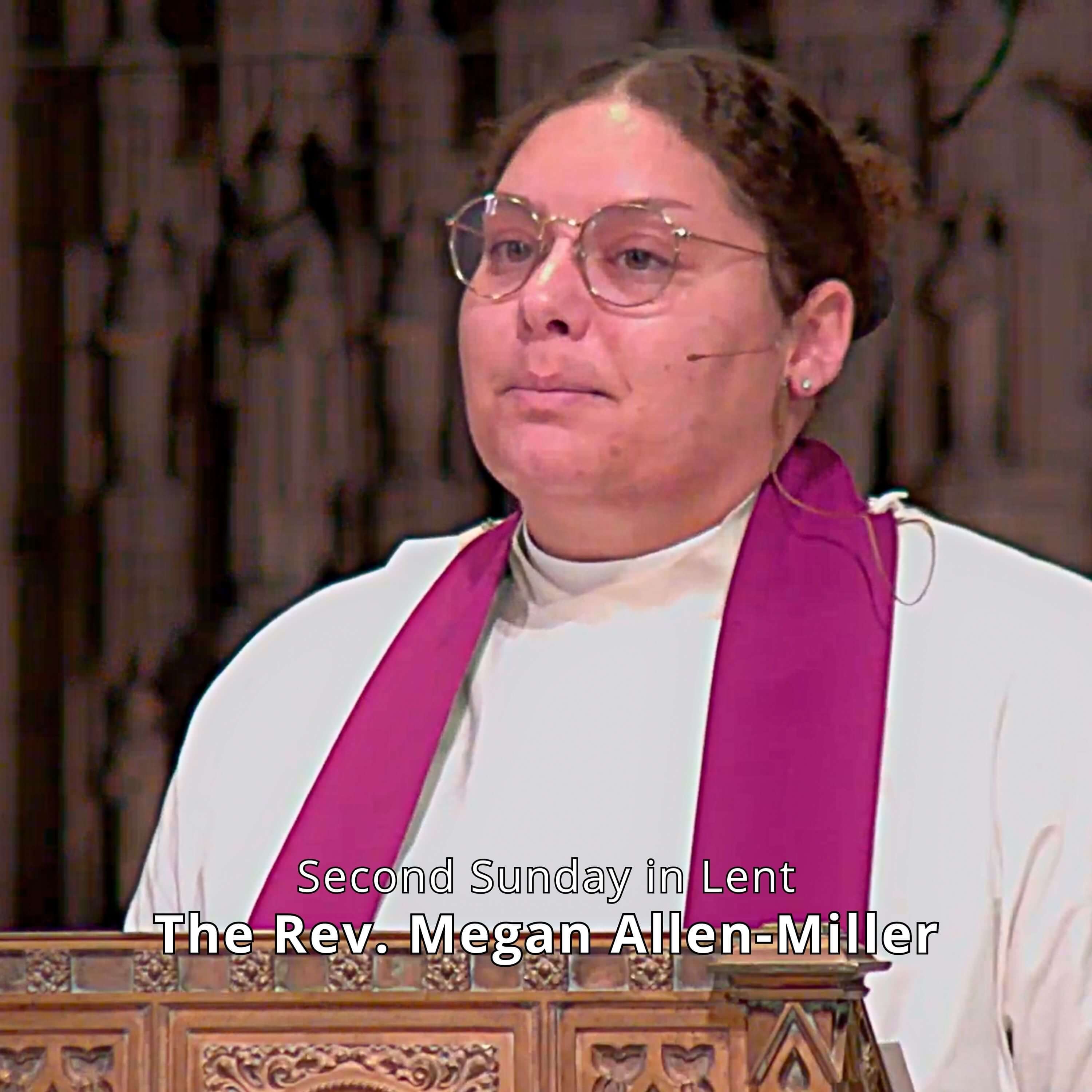 Sermon for the Second Sunday in Lent
