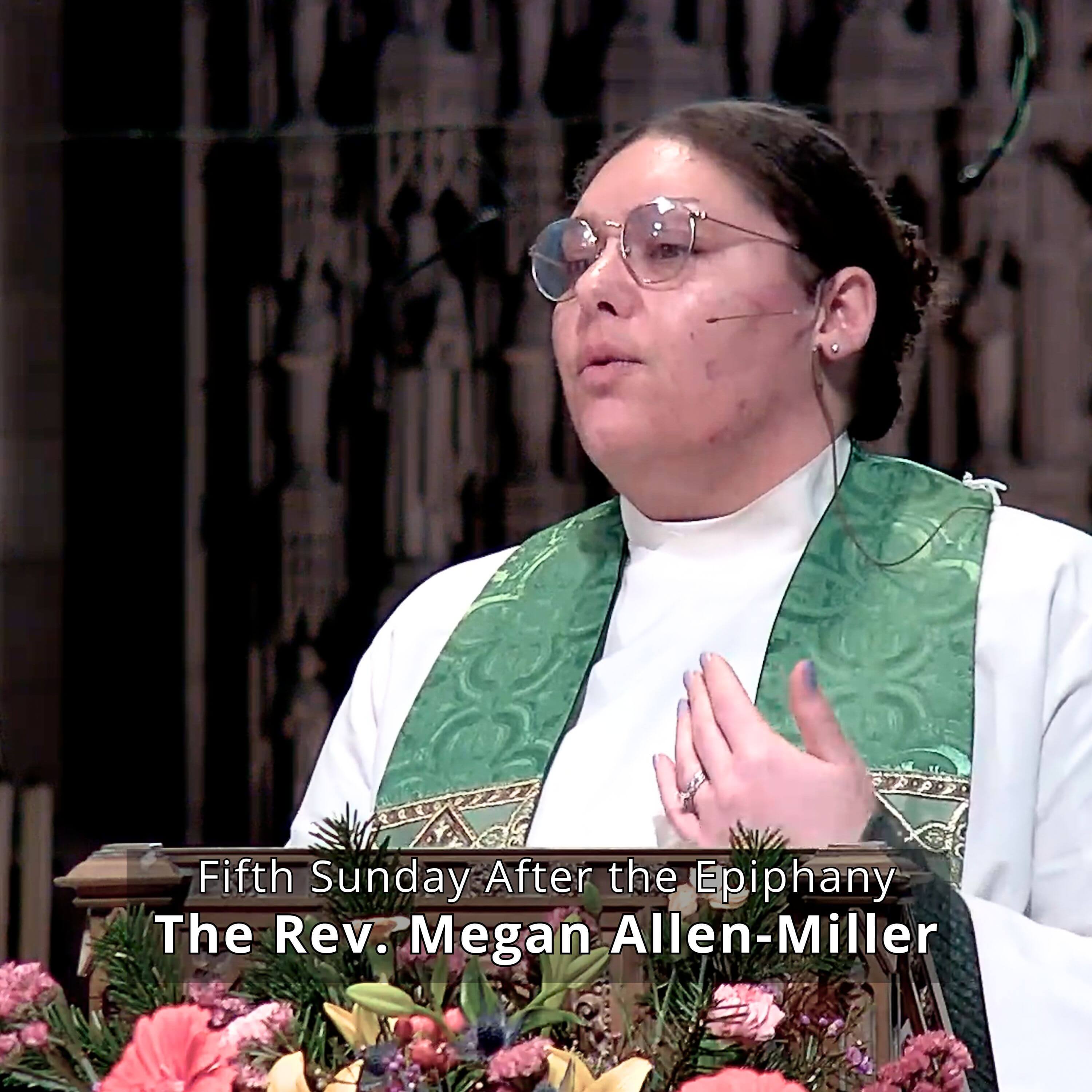 A Sermon for the Fifth Sunday After the Epiphany
