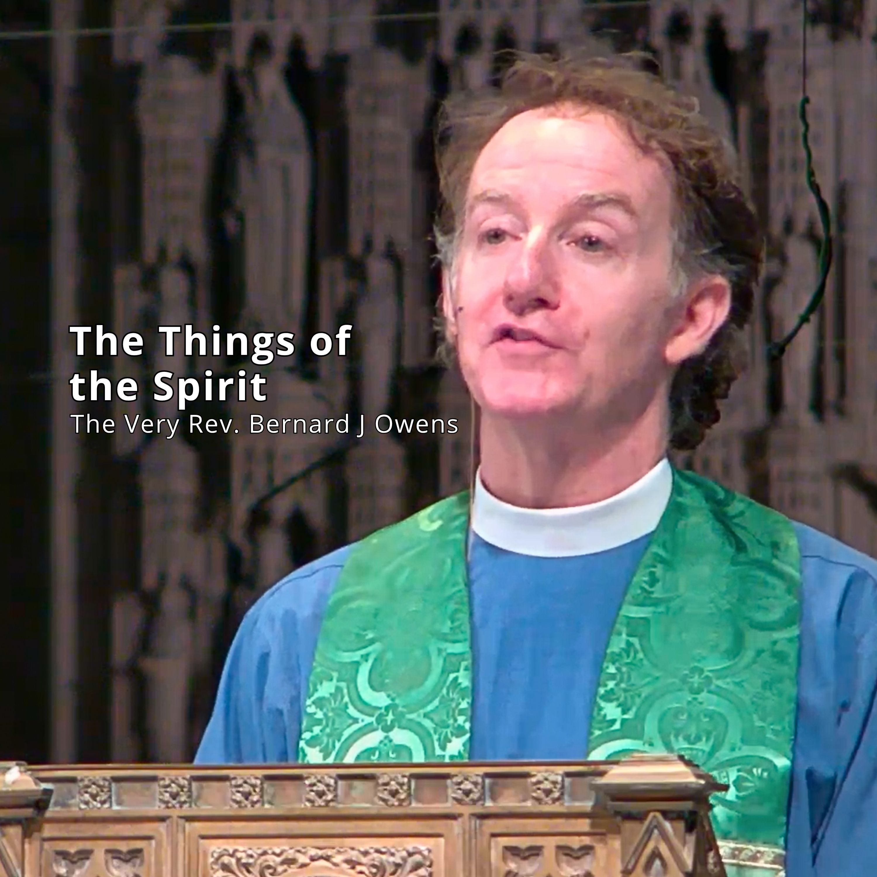 The Things of the Spirit