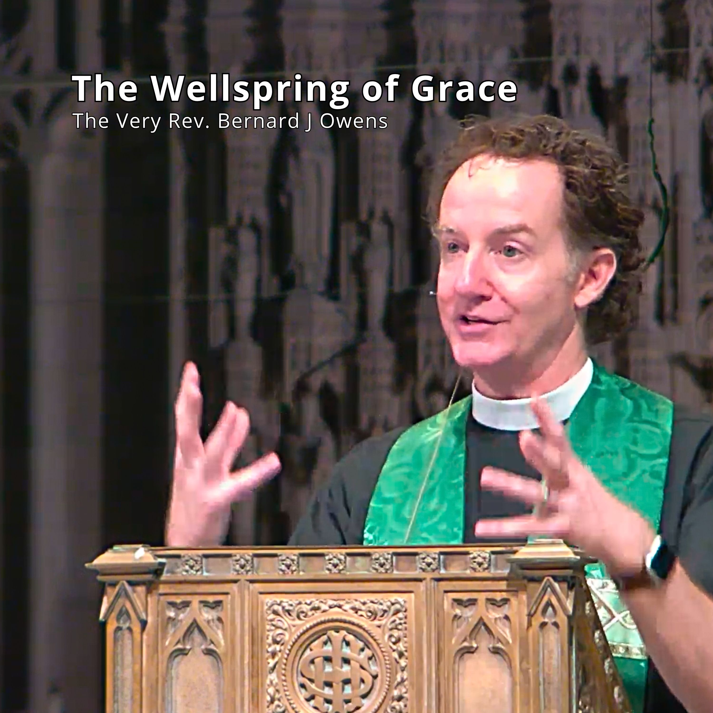 The Wellspring of Grace