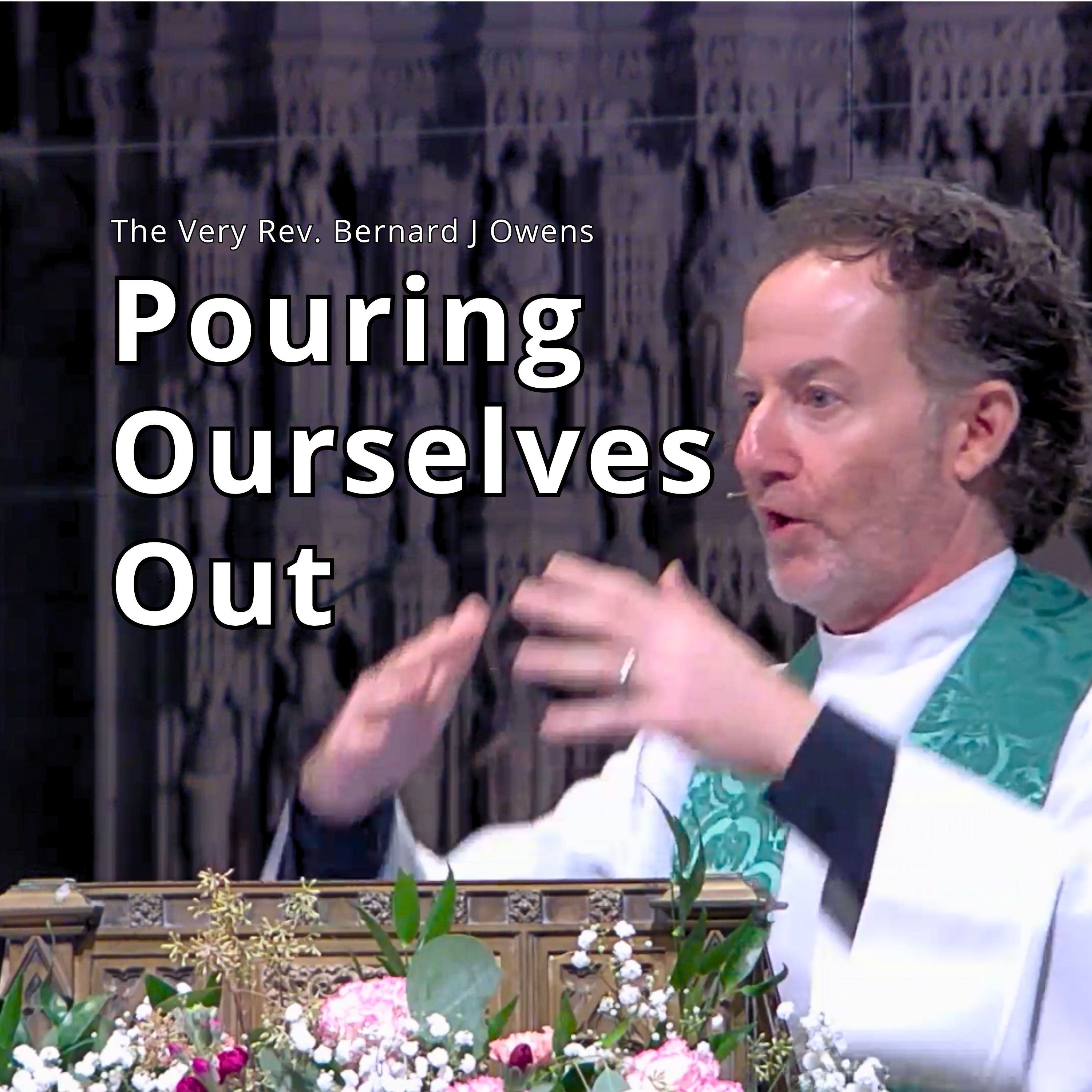 Pouring Ourselves Out