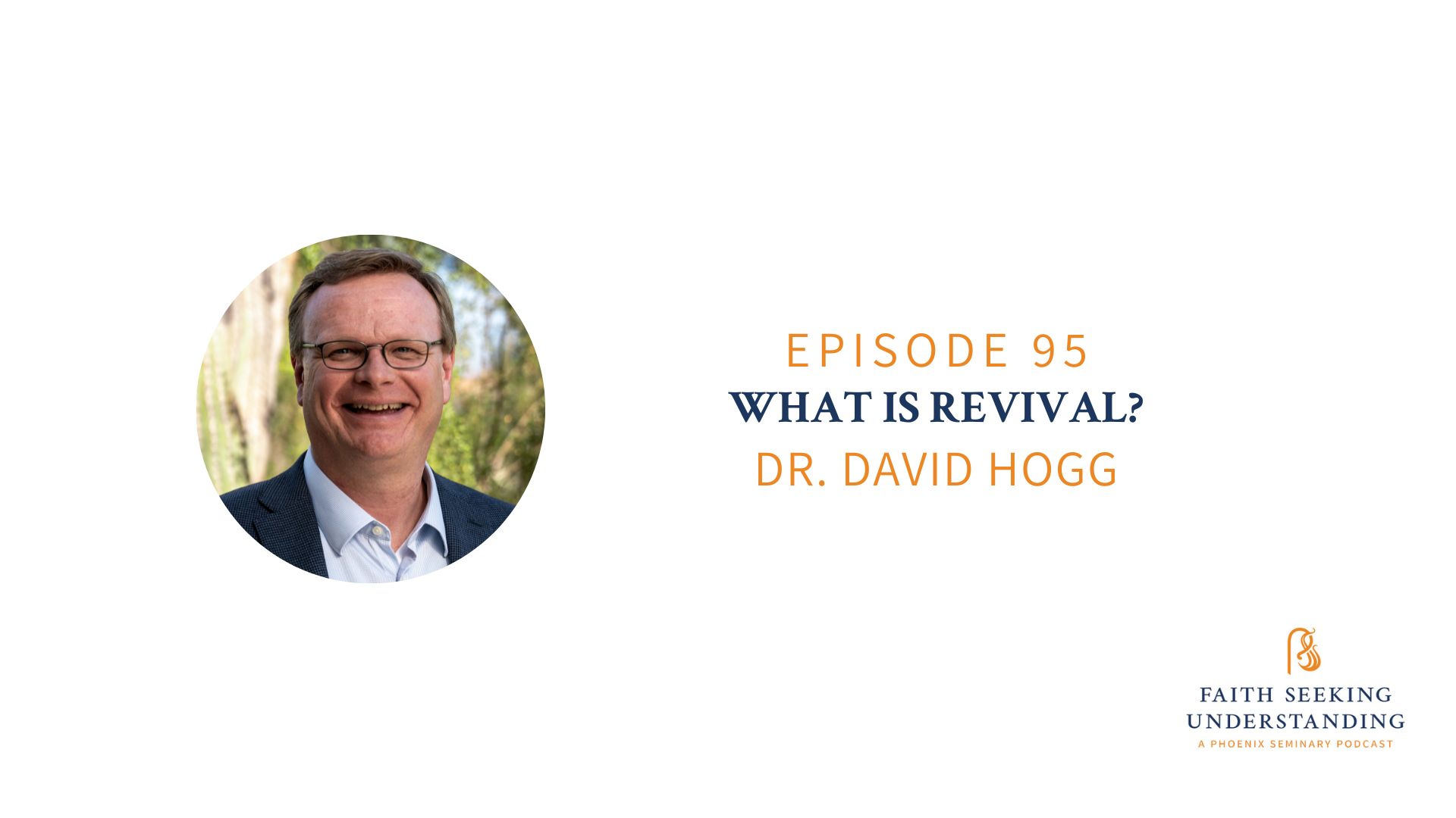 What is Revival? Dr. David Hogg