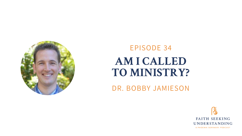 Am I Called to Ministry? – Bobby Jamieson