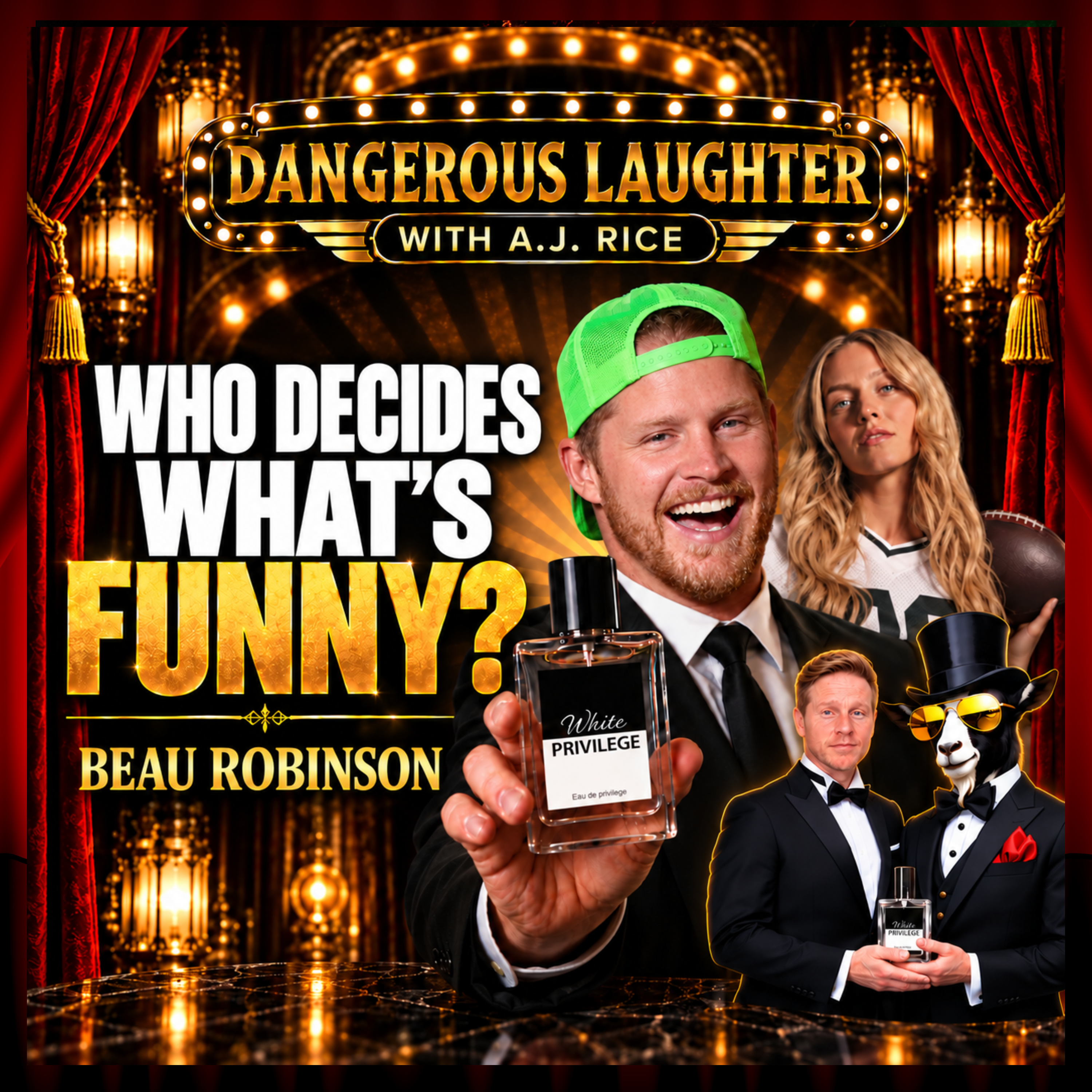Who Decides What’s Funny? Beau Robinson on Trump, Comedy & Cancel Culture with A.J. RICE