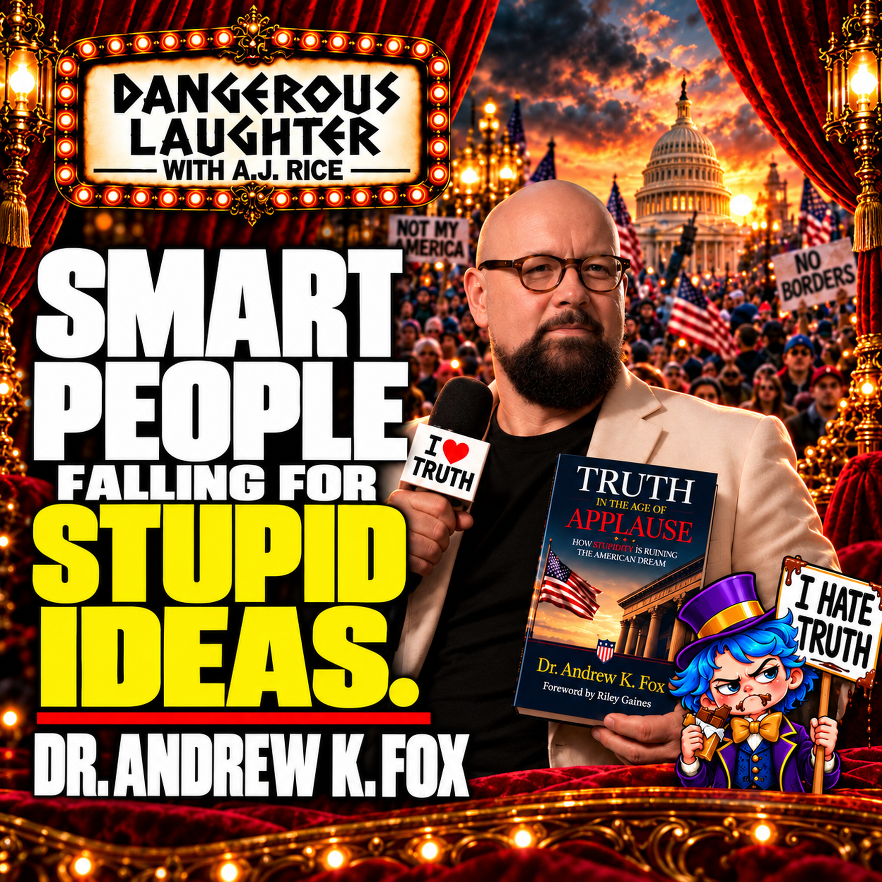 Why Smart People Fall for Stupid Ideas | Dr. Andrew K. Fox on Woke Culture
