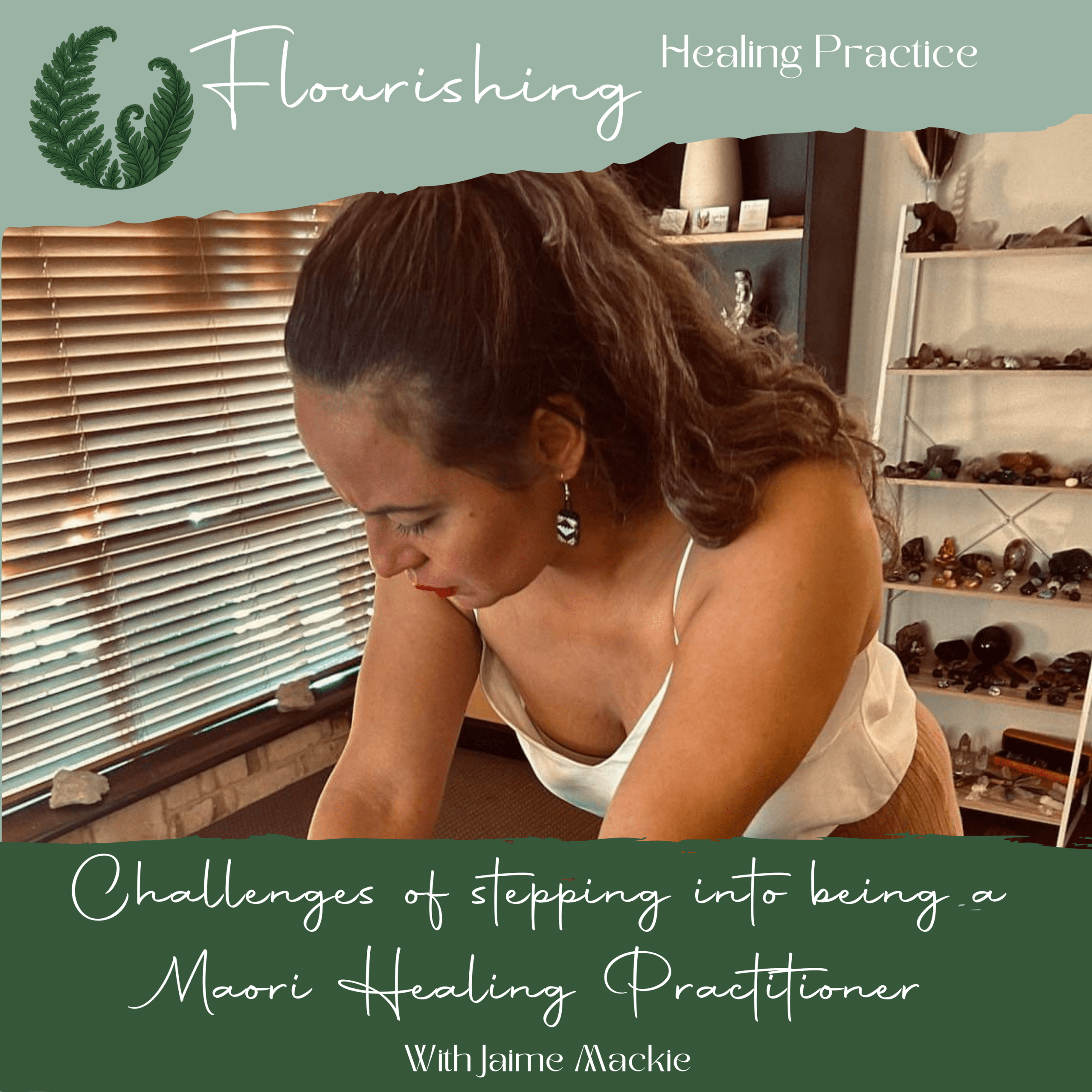 Ep. 27. Challenges we’ve experienced stepping into the Māori Healing Space with Jaime Mackie