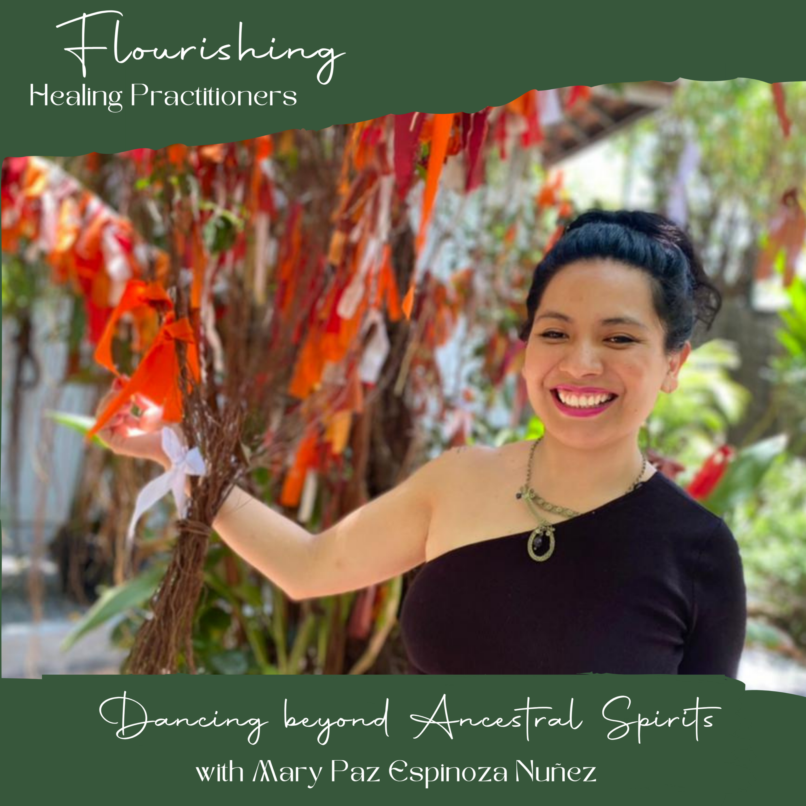 Ep. 20. “Dancing beyond Ancestral Spirits”: The gift of the Monarch butterfly ~ Mary Paz Espinoza Nuñez