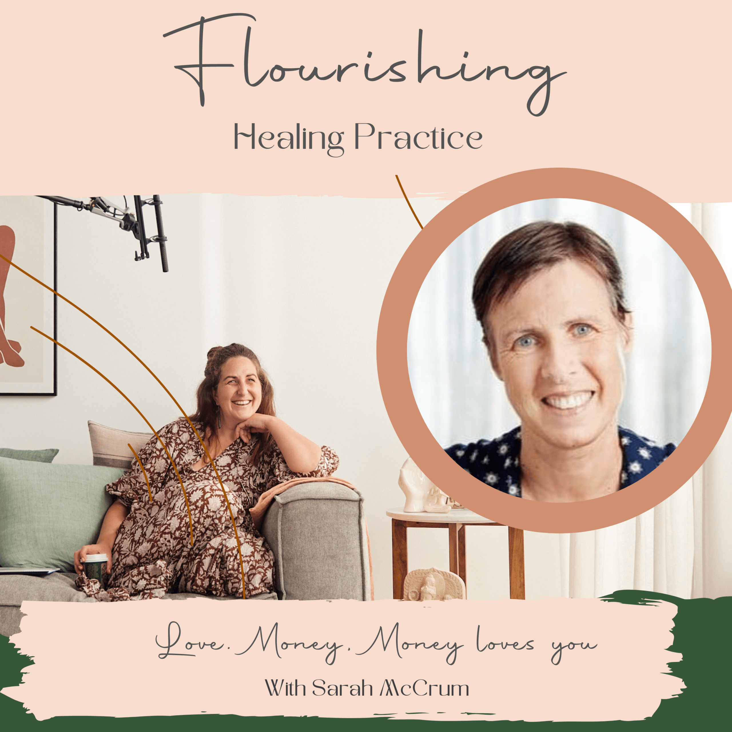 Ep. 13. Love Money, Money Loves You! With Sarah McCrum