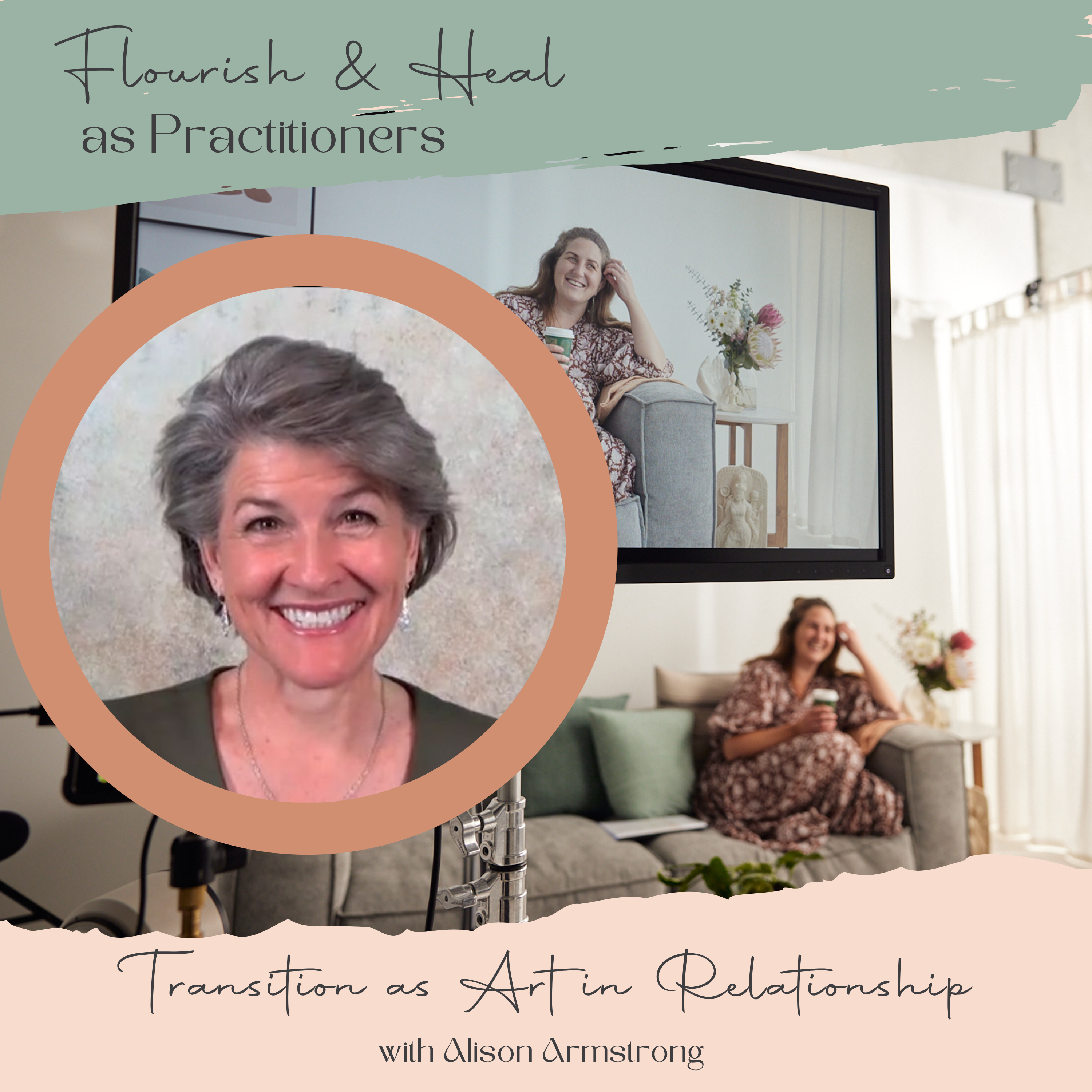 Ep. 37. "Transition as Art in Relationship" with Alison Armstrong episode artwork