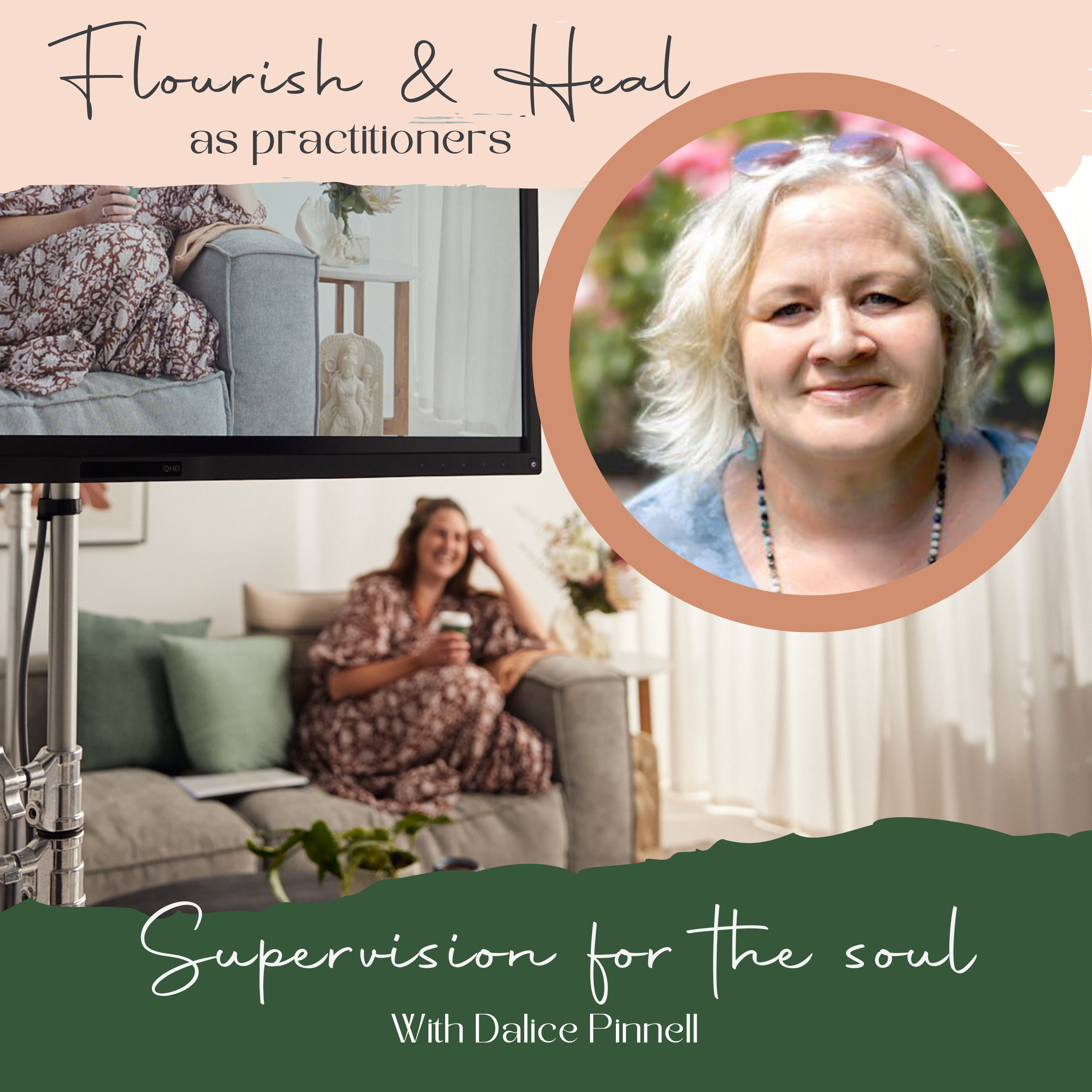 Ep. 38. "Supervision for the Soul" with Dalice Pinnell