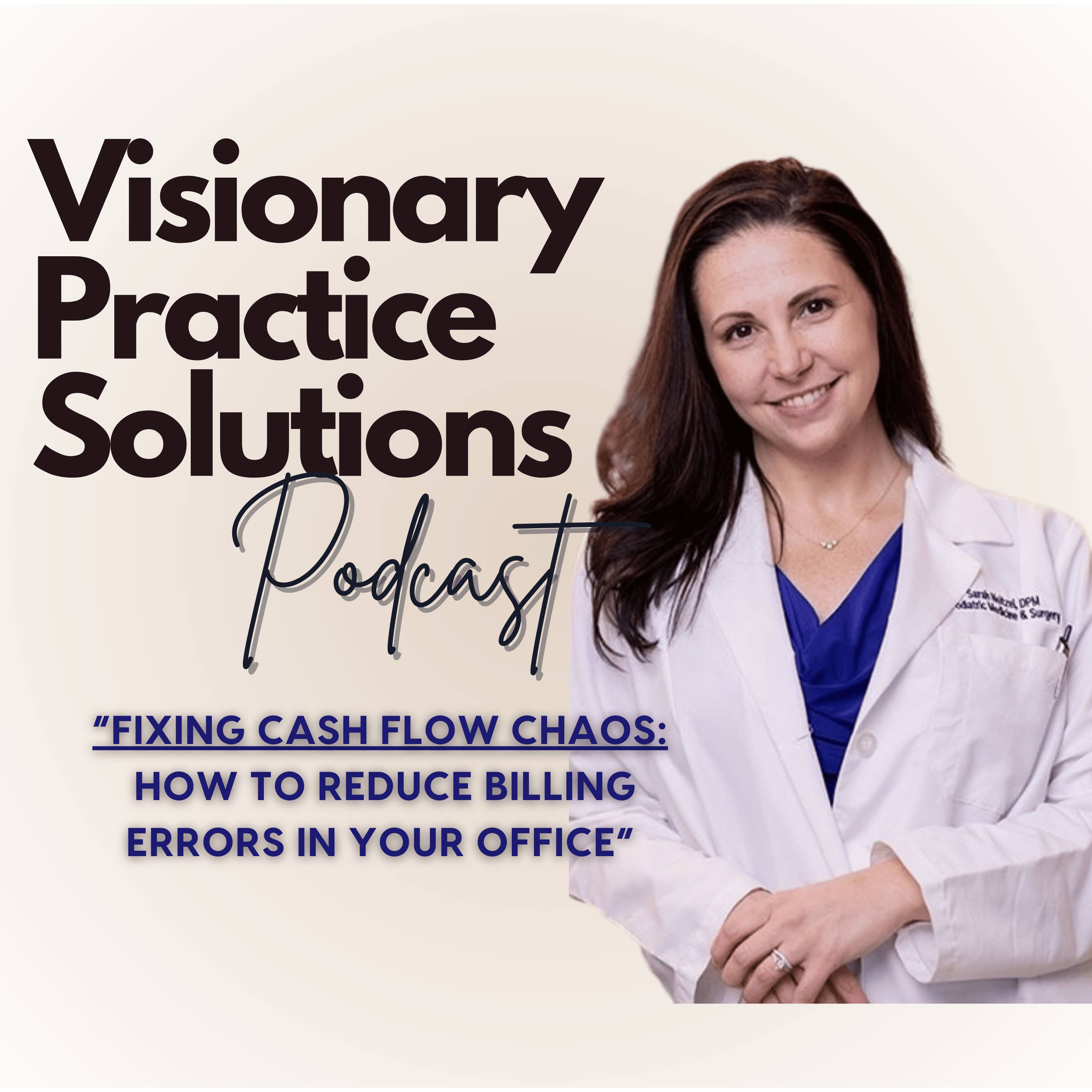 Fixing Cash Flow Chaos:  How to Reduce Billing Errors in Your Office