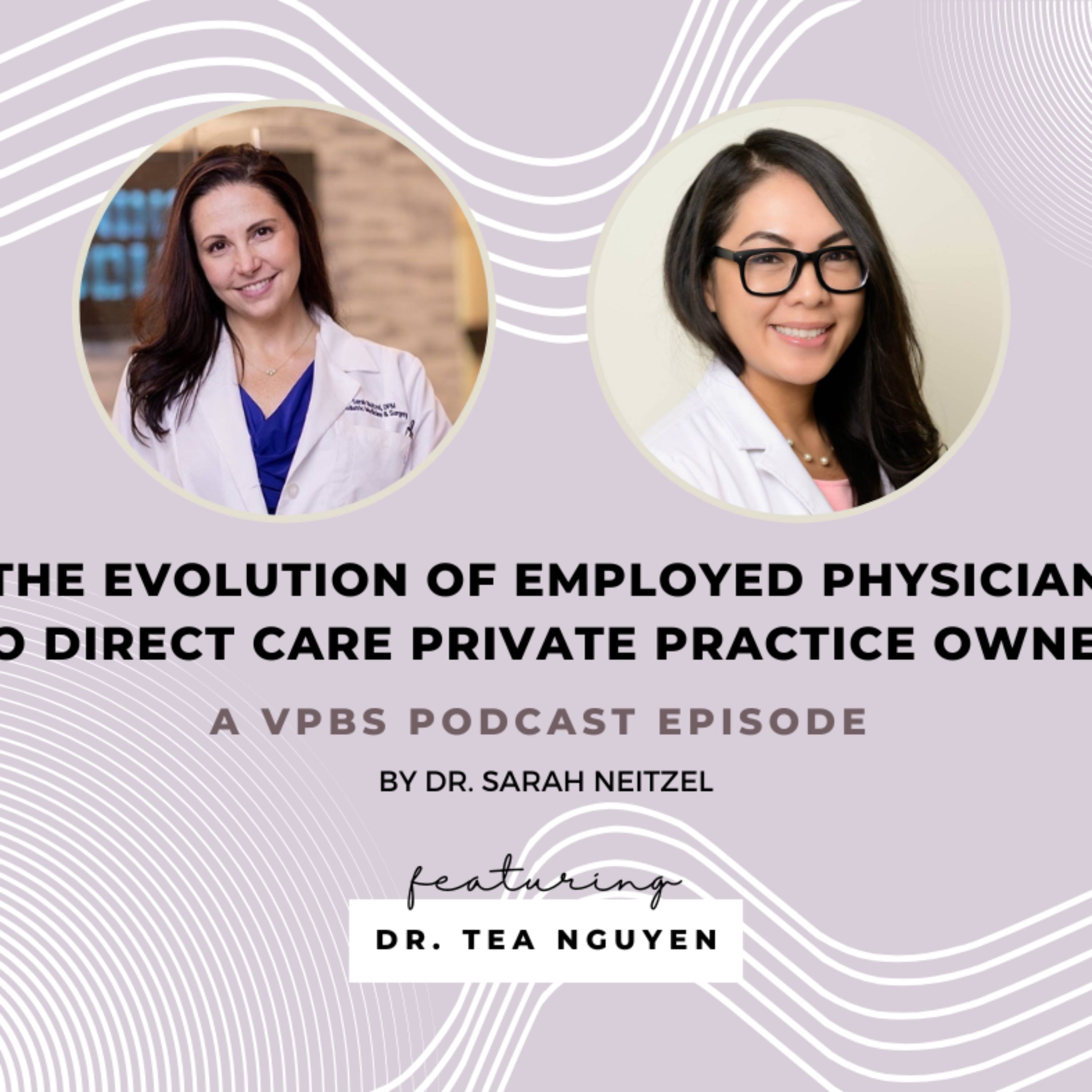 The Evolution of Employed Physician to Direct Care Private Practice Owner