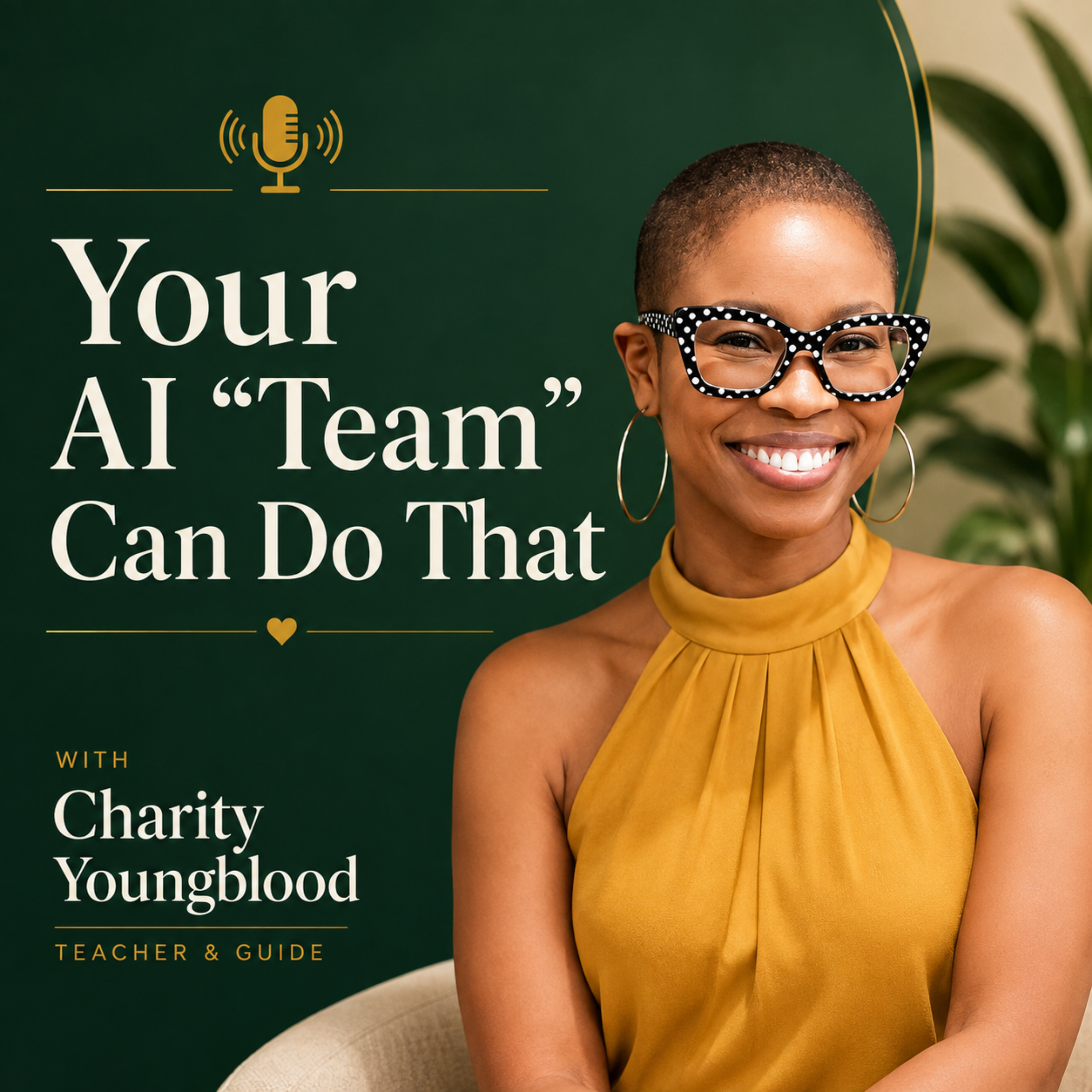 Your AI "Team" Can Do That podcast artwork