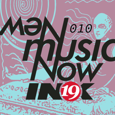 New Music Now 010 :: Fancey