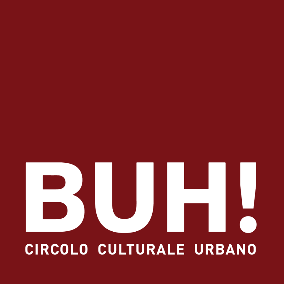 BUH – CIRCOLO CULTURALE URBANO – Gli appuntamenti del 27 e 28 ottobre