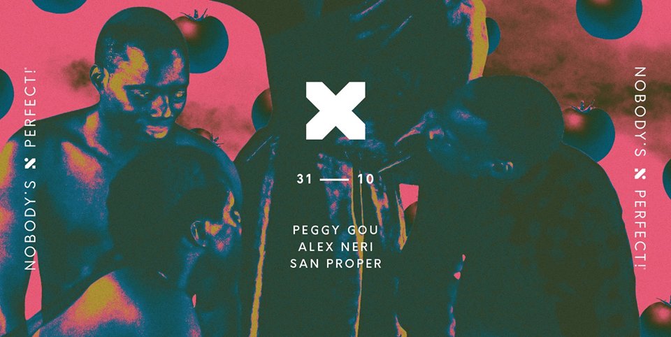 TENAX Nobody&#8217;s Perfect! Peggy Gou, Alex Neri, San Proper