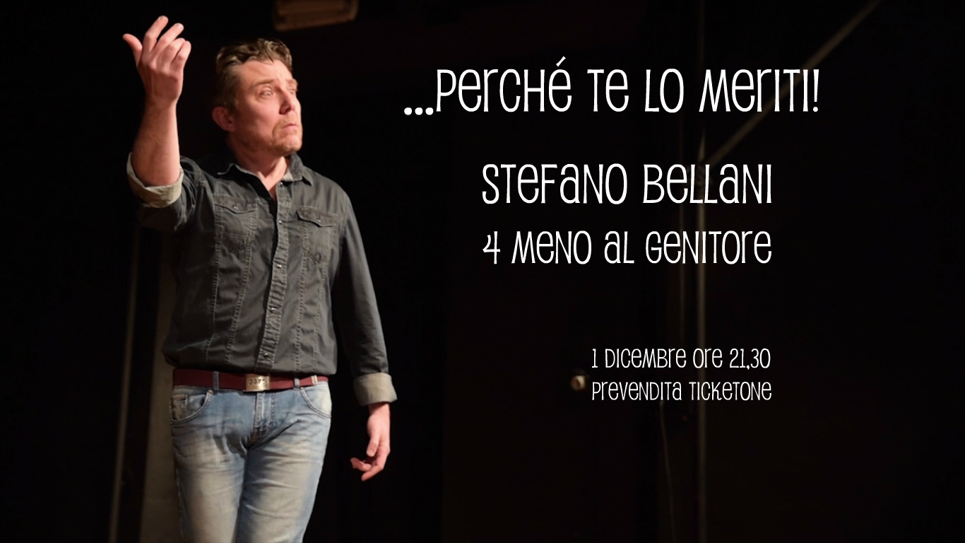 Quattro meno al genitore per “Perchè te lo meriti”- Intervista Stefano Bellani