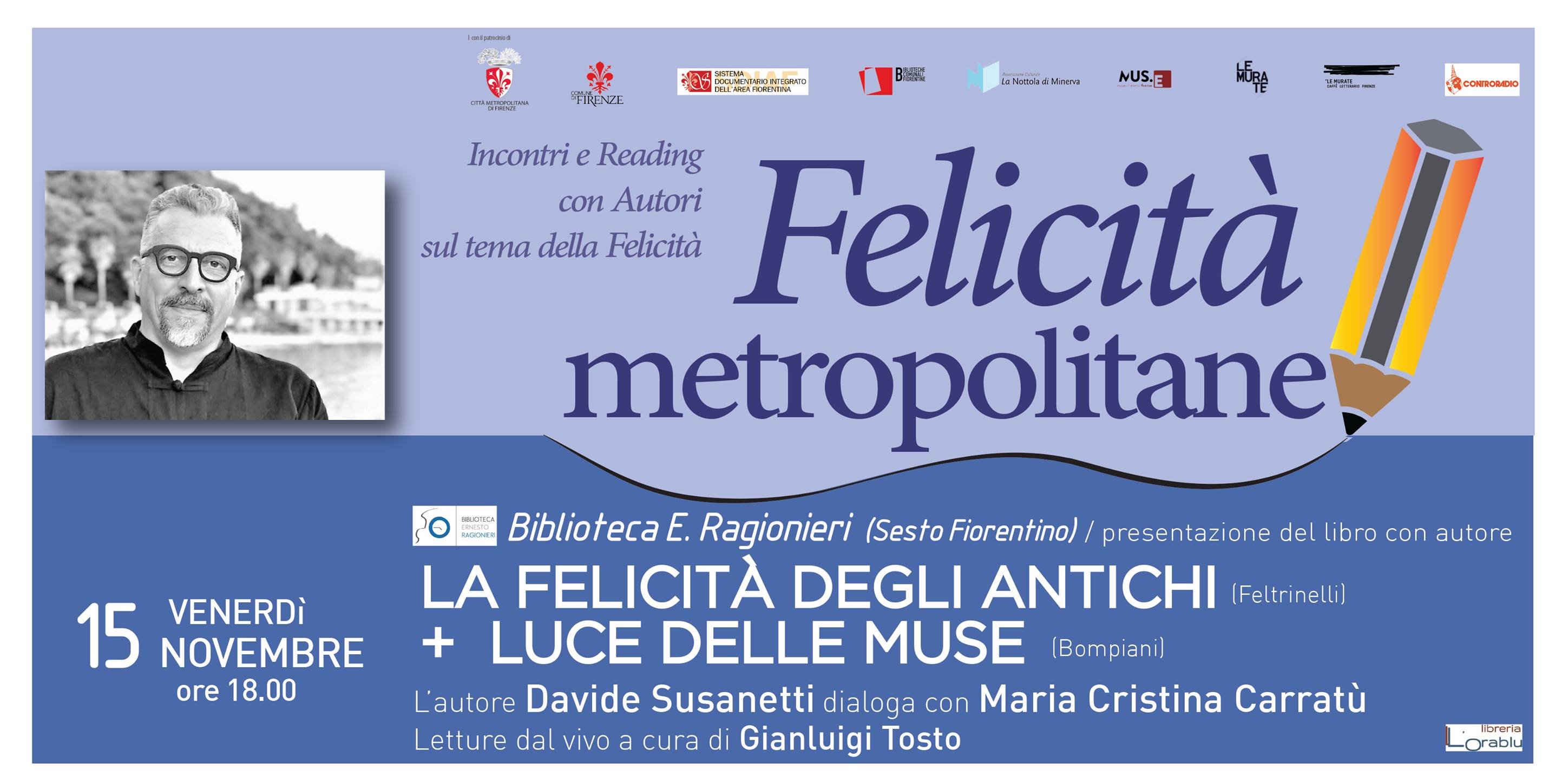 La Nottola di Minerva presenta “Felicità Metropolitane”. Intervista a Davide Susanetti