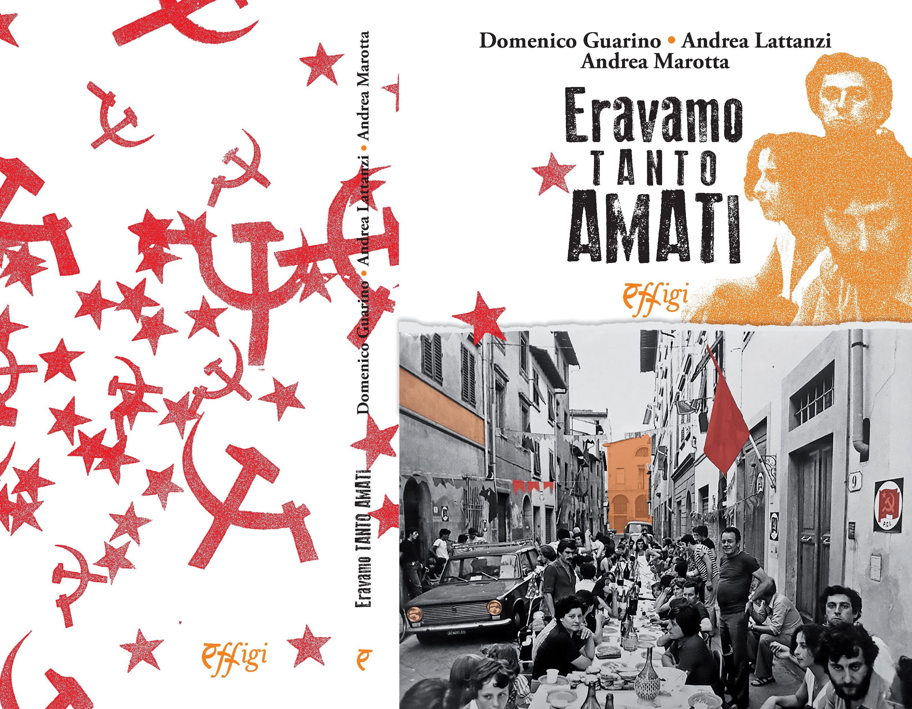 Eravamo tanto amati: per ritrovare la Sinistra, escono il libro e documentario