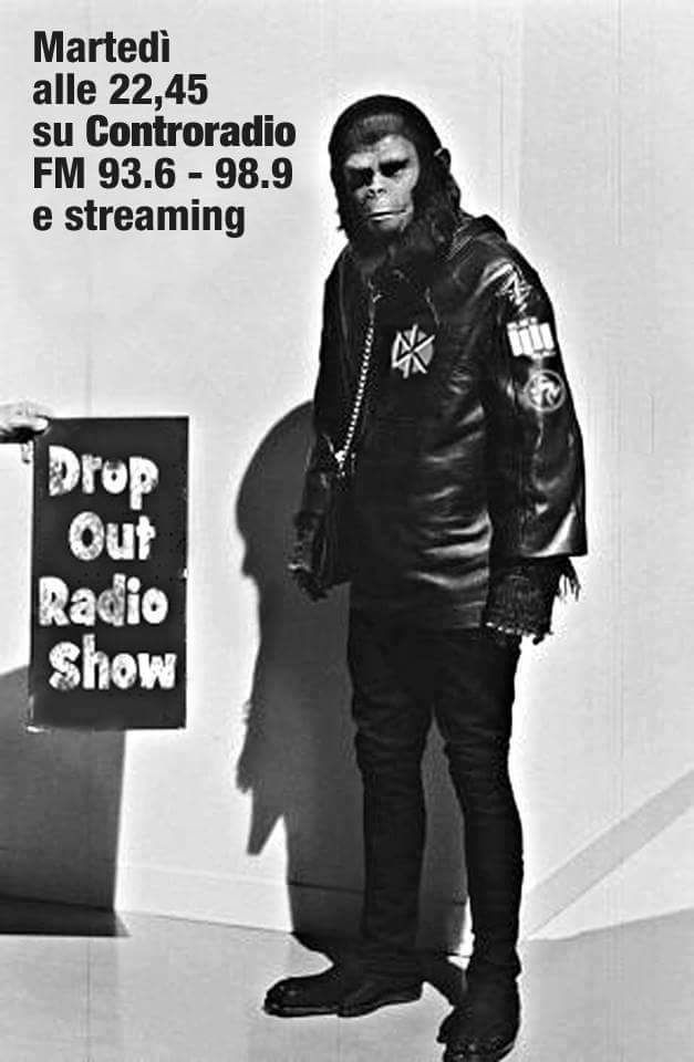 Drop Out Radio  Show del 10 aprile2018