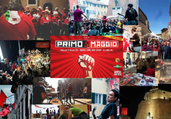 Primo Maggio 2018 Lari – Festa Rossa dei Lavoratori – 12h NON STOP