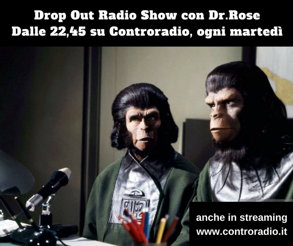 Drop Out Radio Show del 26 febbraio 2019