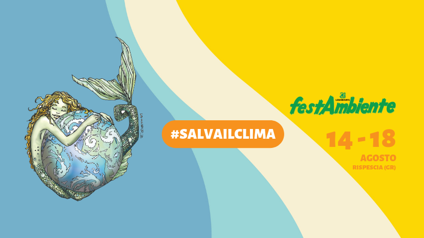 Festambiente 2019: il primo concerto nazionale #SALVAILCLIMA